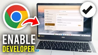 How To Enable Developer Mode On Chromebook Full Guide