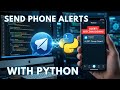 Send Python Alerts to Your Phone (Telegram Bot Tutorial)