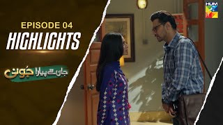 Highlights  Jaan Se Pyara Juni - Ep 04 [ Hira Mani, Zahid Ahmed ] - HUM TV