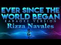 Rizza Navales - Ever Since The World Began (KARAOKE)