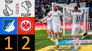 TSG Hoffenheim - Eintracht Frankfurt 1:2 | Top oder Flop?