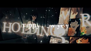 "Happy New Year" « We don't talk anymore [AMV/EDIT] project file