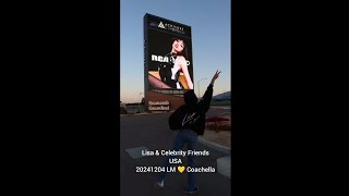 20241204 LM #Coachella 💛💜 JK Military Unit #Lisa #Jungkook & Celebrity Friends