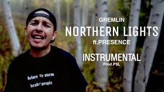 Gremlin - Northern Lights ft.Presence (Instrumental)