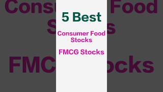 Best FMCG Stocks🔥 Best Consumer Foods Stocks 🚀 #share #fmcgstocks #bestfmcgstocks #shareprice #stock