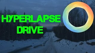 Hyperlapse Drive March 24th 2015