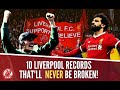 10 Liverpool FC Records That Will NEVER Be Broken