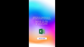 Financial Year Formula in Excel