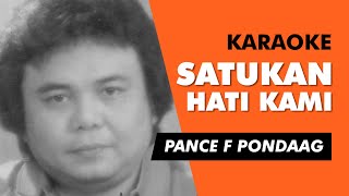 Karaoke Pance Pondaag - Satukan Hati Kami