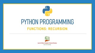 Python Programming - 11- Recursion - Recursive Functions| Python Programming in Tamil
