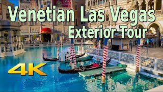 VENETIAN LAS VEGAS EXTERIOR AND WALK WAYS WALKING TOUR in 4k