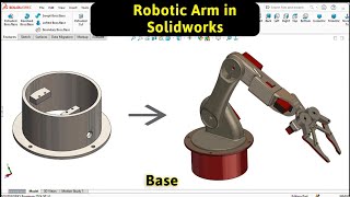 Robotic Arm Base Modeling in SOLIDWORKS | Robo CAD