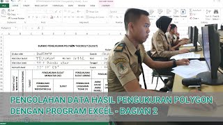 PENGOLAHAN DATA POLYGON DENGAN EXCEL BAG 2