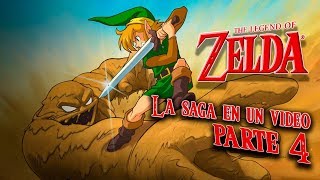 The Legend of Zelda: La Historia en 1 Video (PARTE 4)