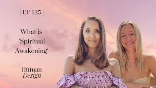 What is 'Spiritual Awakening' | Human Design with Jenna Zoe