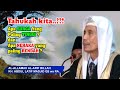 Tingkatan Iman dan Surga Paling Tinggi serta Neraka Paling Dasar | KH. Abdul Latif Majid