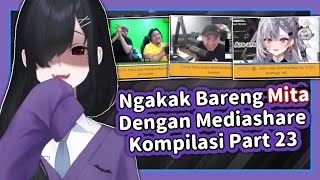 Ngakak bareng Miti dengan Mediashare Kompilasi Part 23 | 【 Clip Mythia Batford 『 Vtuber Indie 』 】