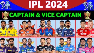 All Teams Captain & Vice Captain IPL 2024 || IPL 2024 Sabhi Teamon ke Captain & Vice Captain