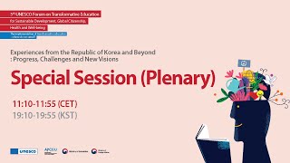 [ENG] Special Session by the Host Country - 5th UNESCO Forum on #TransformativeEducation