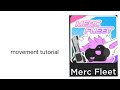 movement tutorial and tips for merc fleet (roblox)