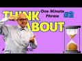 Think About - one minute phrase lesson (series #2) | Learn English - Mark Kulek ESL