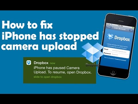 Fix iPhone has stopped camera upload Dropbox Fix iPhone has stopped camera upload Dropbox