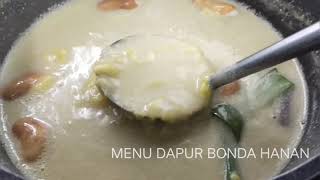 Tips kuah durian 'molek berkilat' tak pakai telur & lempeng pandan lemak cara Bonda Hanan