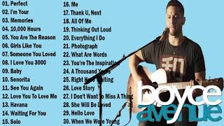 Boyce Avenue Acoustic Cover 2020- Best Acoustic Covers 2021 - TOP Acoustic Playlist