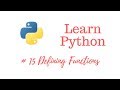 Learn Python Episode #15: User-Defined Functions