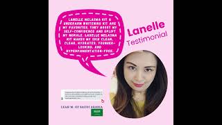 Leah of Saudi Arabia Favorites Lanelle Melasma \u0026 Underarm Whitening kits Lanelle Milanie Torralba