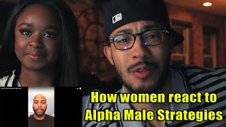 How to Pass Women's Tests - Alpha Male Strategies female video reaction