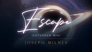 Escape [Extended Mix]