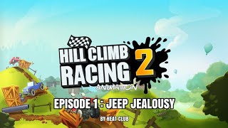 Hill Climb Racing 2 : Short Animation Episode 1 - Jeep Jealously