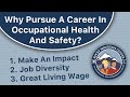 Why Pursue a Career in Occupational Health & Safety?