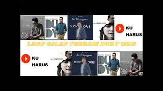 DUDY ORIS - LAGU TERBAIK - LIRIK VIDEO