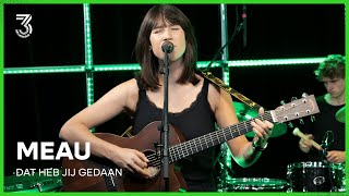 MEAU speelt 'Dat Heb Jij Gedaan' | 3FM Live Box | NPO 3FM