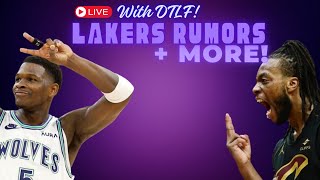 LAKERS RUMORS AND MORE ON LATE NIGHT WITH DTLF!!