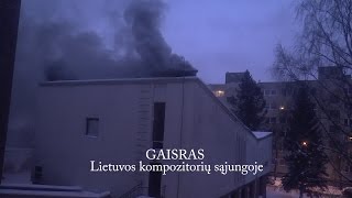 Gaisras Lietuvos kompozitorių sąjungoje