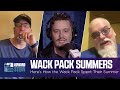 How the Wack Pack Spent Their Summer