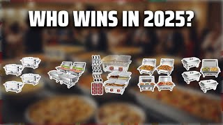 The Top 5 Best Chafing Dish Set in 2025 - Must Watch Before Buying!