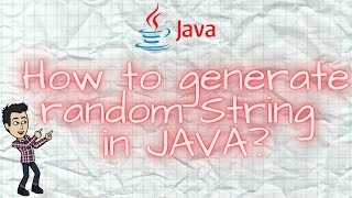 How to generate random String in JAVA?