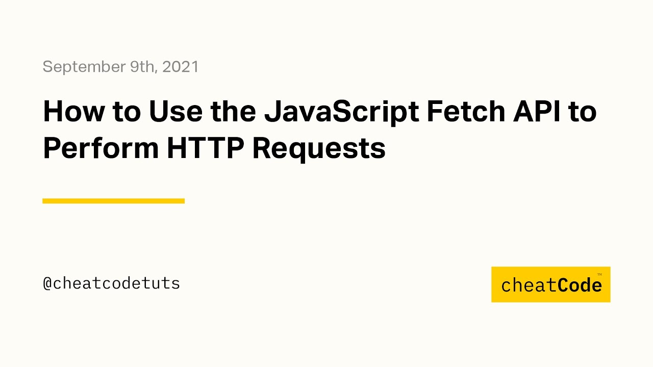 How To Use The JavaScript Fetch API To Perform HTTP Requests - YouTube