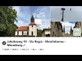 Jakobsweg - Via Regia - Kleinliebenau - Merseburg 26.07.23