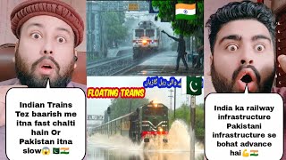 Indian Trains In Heavy Rain Vs Pakistani Trains In Heavy Rain