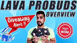 Lava Probuds TWS Bluetooth Earphones [Giveaway] Unboxing \u0026 First Look, Price Rs 2,199