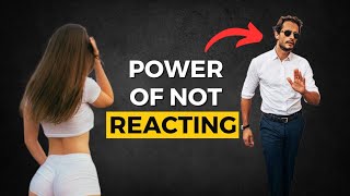 Power Of Not Reacting - How Sigma Males Control Their Emotions