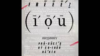 Freeez - IOU (Megamix) (MAXI 12") (1983)