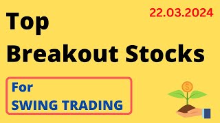 Cummins || Top Breakout Stocks for SWING TRADING For Tomorrow (22.03.2024) | Best Breakout Stocks