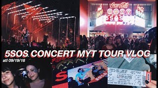 5SOS MYT TOUR CONCERT VLOG