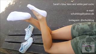 Sarah: Blue Vans and white ped socks shoeplay